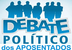 Debate Político dos Aposentados
