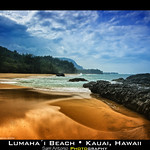 Life's a beach and then you die? Lumahai Beach; Kauai, Hawaii