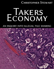 Takers Economy : An Inquiry into Illegal File ...