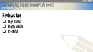 How Good are Web Hosting Reviews @ CNET - PowerPoint Slide #2