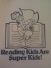 reading kids are super kids!