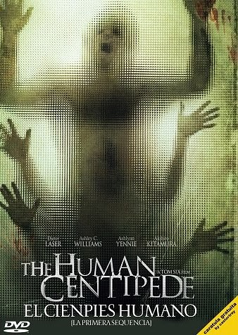 2009 The Human Centipede - El Ciempies Humano