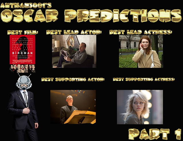AntMan3001s 2015 Oscar Predictions- Part 1