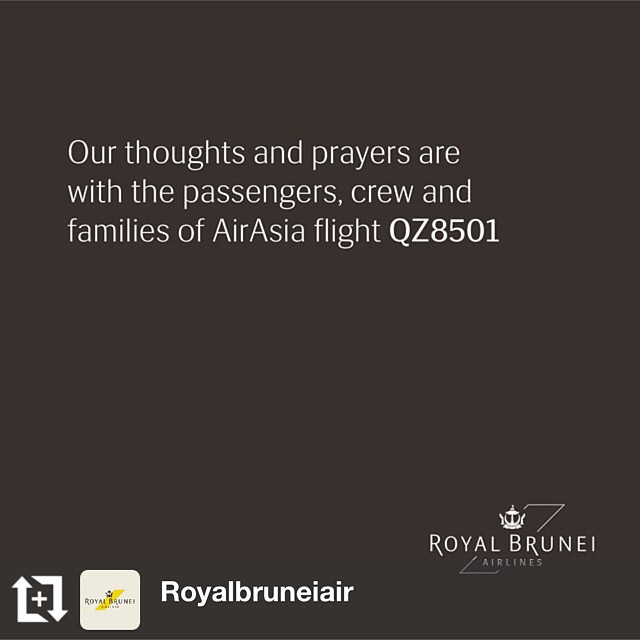 @royalbruneiair: Our thoughts and prayers are with the passengers, crew and families of AIRASIA flight #QZ8501  #repost #prayforQZ8501