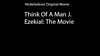 Think Of A Man J. Ezekial The Movie (2015) - Trailer (fan-made).