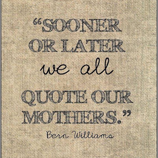 Its true. Happens to me all the time. Happy Mothers Day to all of the mamas out there. #MothersDay #mom #mama #motivationalquotes #inspirationalquotes #lifequotes #lovequotes #quoteoftheday #wordsofwisdom #quotes #DailyBrainVitamin   Your Daily Brain Vi
