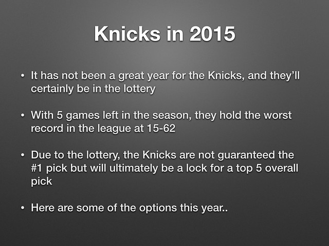 Knicks 2015 Potential Draft Picks