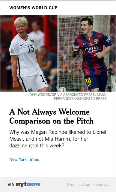 NYT Now: At Women’s World Cup, Seeing Signs of Lionel Messi, Not Mia Hamm  http://nyti.ms/1dB4dVH /  this s soccer  the world