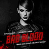 Taylor Swift Bad Blood Full Songs Mp3 Download