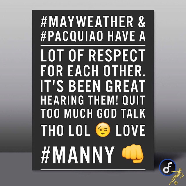 #MAYWEATHER & #Pacquiao have a lot of respect for each other. Its been great hearing them! Quit too much God talk tho lol 😉 love #manny 👊