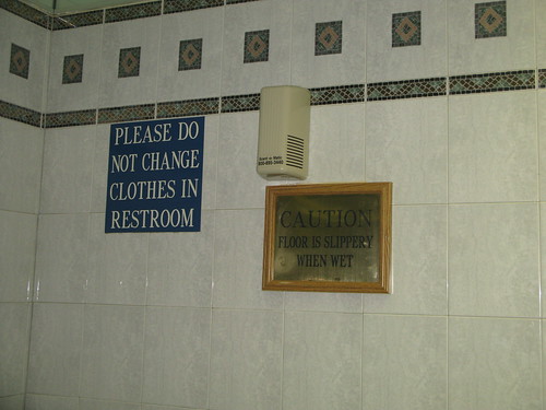 Please, do not change clothes in the restroom
